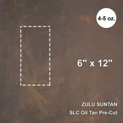 Zulu Suntan Oil Tan Pre-Cut 6"x 12"