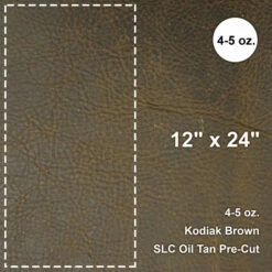 Kodiak Brown Oil Tan Pre-Cut 12"x 24" -Leather Goods Sales Shop 100 053.SLC .1