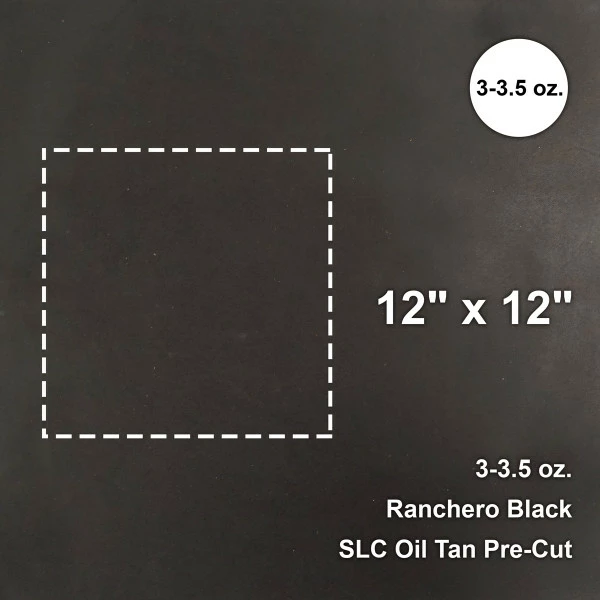 Ranchero Black 3-3.5 Oz. Oil Tan Pre-Cut 12"x 12" 1 Ranchero Black 3-3.5 Oz. Oil Tan Pre-Cut 12"x 12"