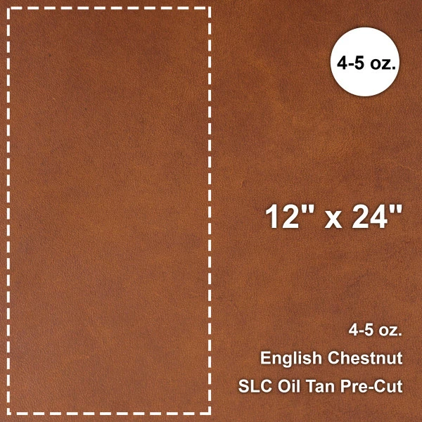 English Chestnut Oil Tan Pre-Cut 12"x 24" 1 English Chestnut Oil Tan Pre-Cut 12"x 24"