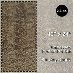 Pre-Cut, Embossed Python, Smokey Quartz - 12"x24".