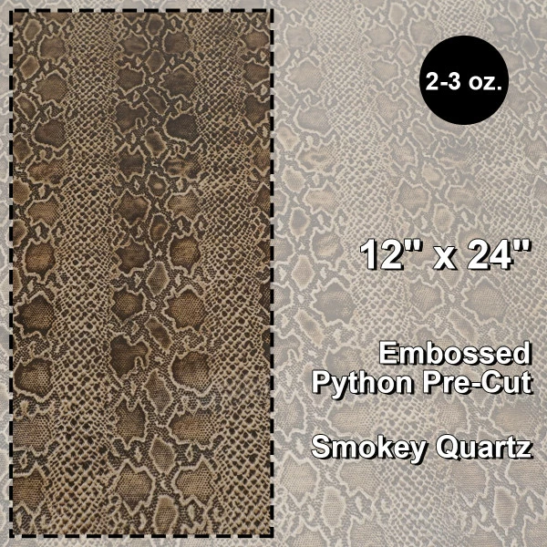 Pre-Cut, Embossed Python, Smokey Quartz - 12"x24". 1 Pre-Cut, Embossed Python, Smokey Quartz - 12"x24".